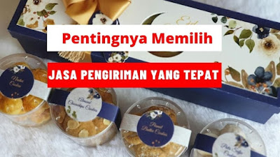 Pentingnya Memilih Jasa Pengiriman yang Tepat