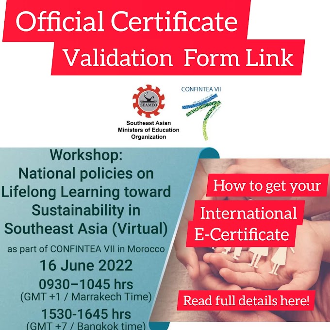 Webinar FeedBack Form for Certificate of Participation during the One-Day Free International Webinar on the Workshop: National Policies on Lifelong Learning toward Sustainablity in Southeast Asia 