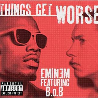 Eminem - Things Get Worse Lyrics | Letras | Lirik | Tekst | Text | Testo | Paroles - Source: musicjuzz.blogspot.com