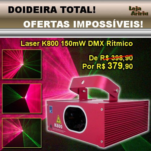 OFERTAS IMPOSSÍVEIS! Laser K800 150mW DMX Rítmico