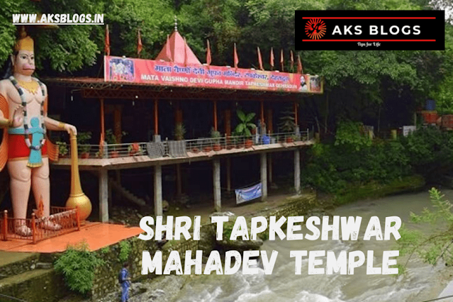 Discover the Secrets of Shri Tapkeshwar Mahadev Temple - Unleash Divine Energy and Experience Miracles! Plan Your Sacred Pilgrimage Today,