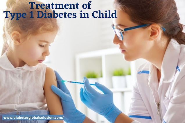 The Best Treatment of Type 1 Diabetes in Child