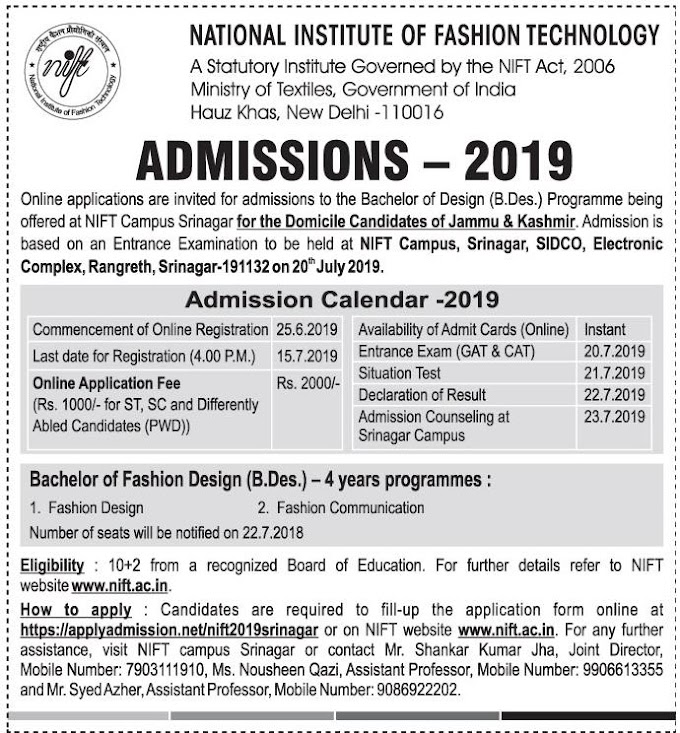 National Institute of Fashion Technology(NIFT) announces admissions 2019 to Bachelor of Design (B. Des) at NIFT campus Srinagar