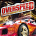 Overspeed High Performance Street Racing Highly Compressed PC Game 