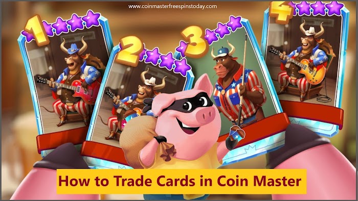 How to Trade Cards in Coin Master?