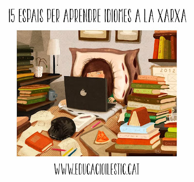 http://www.educacioilestic.cat/2013/11/15-espais-per-aprendre-idiomes-la-xarxa.html