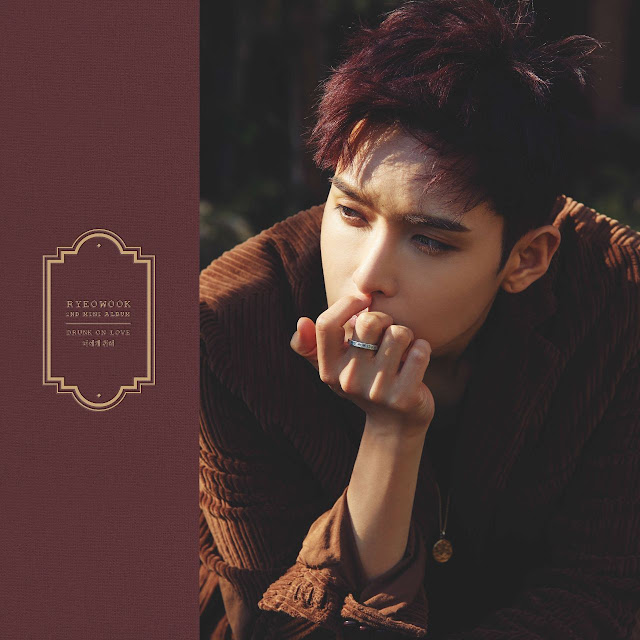 RYEOWOOK – DRUNK ON LOVE (2nd Mini Album) Descargar