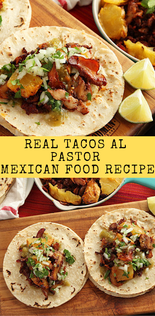 Real Tacos Al Pastor Mexican Food Recipe