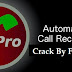 Automatic Call Recorder Pro 5.26 Free Apk Download