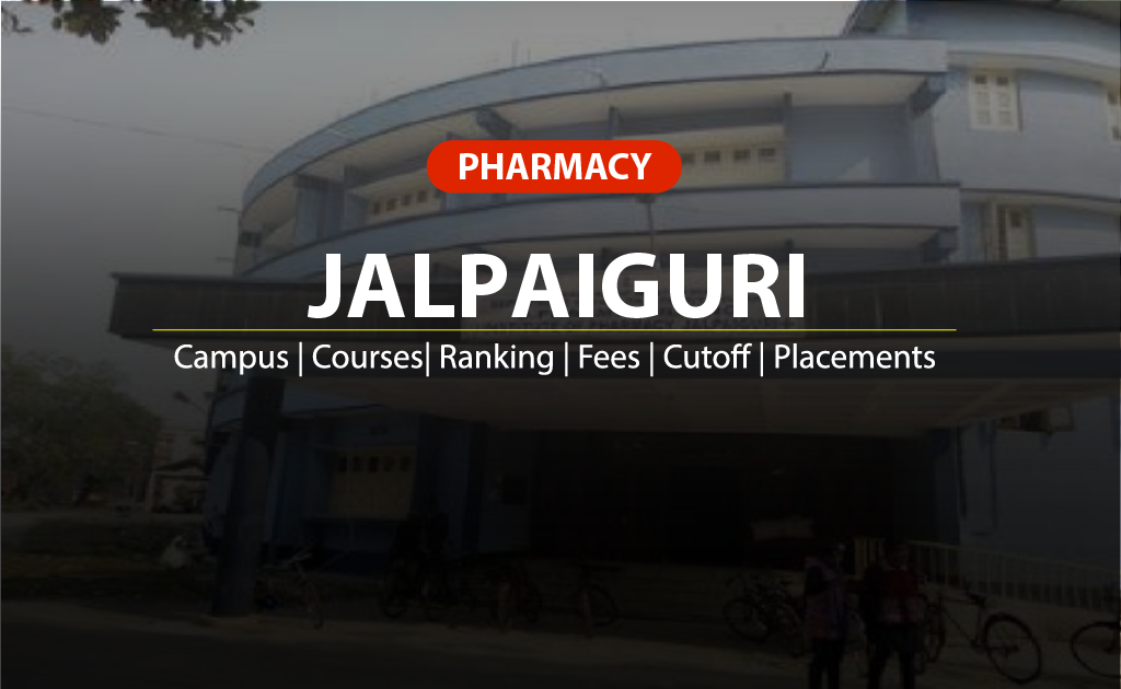 INSTITUTE OF PHARMACY, JALPAIGURI