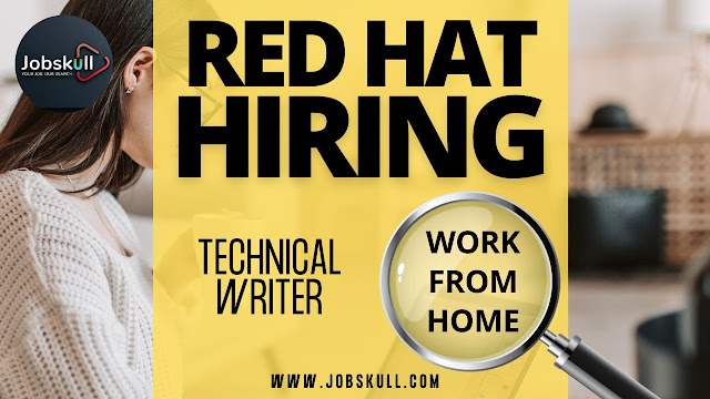 Red Hat Work from Home Jobs 2024 | Technical Writer