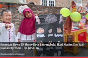 Keseruan Siswa TK Shopy Kota Tanjungbalai Ikuti Market Day Jual Jajanan Rp 2000 - Rp 5000-an