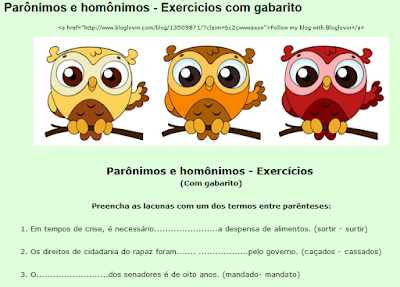 http://redacaocomhelenademelo.blogspot.com.br/2015/06/paronimos-e-homonimos-exercicios-com.html