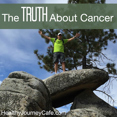 Healthy The Truth About Cancer