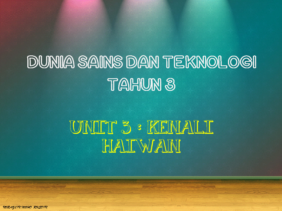 Dunia Sains dan Teknologi (Belajar dengan Ceria): DST 