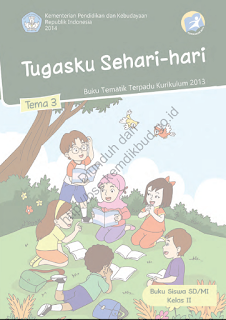 DOWNLOAD BSE 2013 Tema 3 Tugasku Sehari-hari (Buku Siswa) SD MI KELAS II