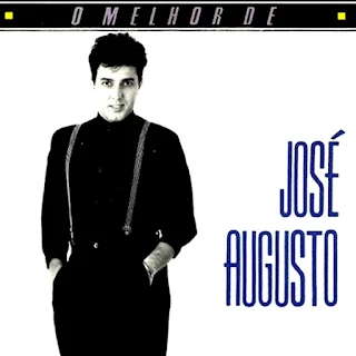 O Melhor De José Augusto - 1989