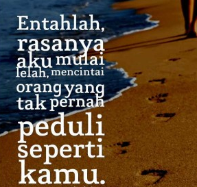 Kata Kata Mutiara Lelah Karena Kehidupan dan Putus Asa Kata Kata Mutiara Lelah Karena Kehidupan dan Putus Asa