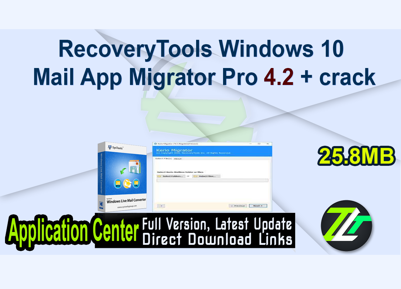 RecoveryTools Windows 10 Mail App Migrator Pro 4.2 + crack