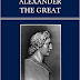 Alexander The Great By  Krzysztof Nawotka | Hindi Book Summary | Ebookshouse.in 