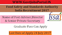Food Safety and Standards Authority of India Recruitment 2017 – Adviser, Director