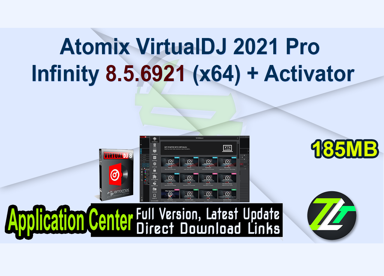 Atomix VirtualDJ 2021 Pro Infinity 8.5.6921 (x64) + Activator