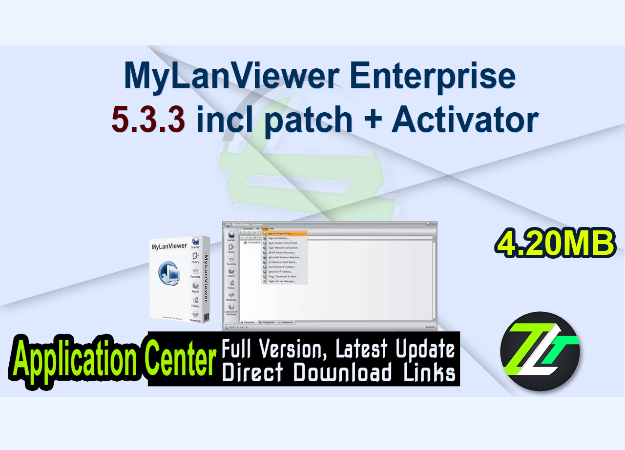 MyLanViewer Enterprise 5.3.3 incl patch + Activator