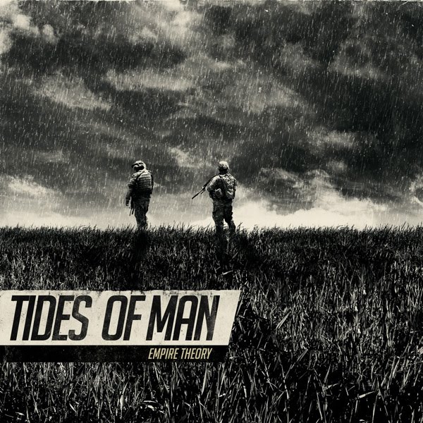 Tides Of Man - Empire Theory