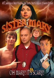 Sister Mary 2011 streaming gratuit Sans Compte  en franÃ§ais