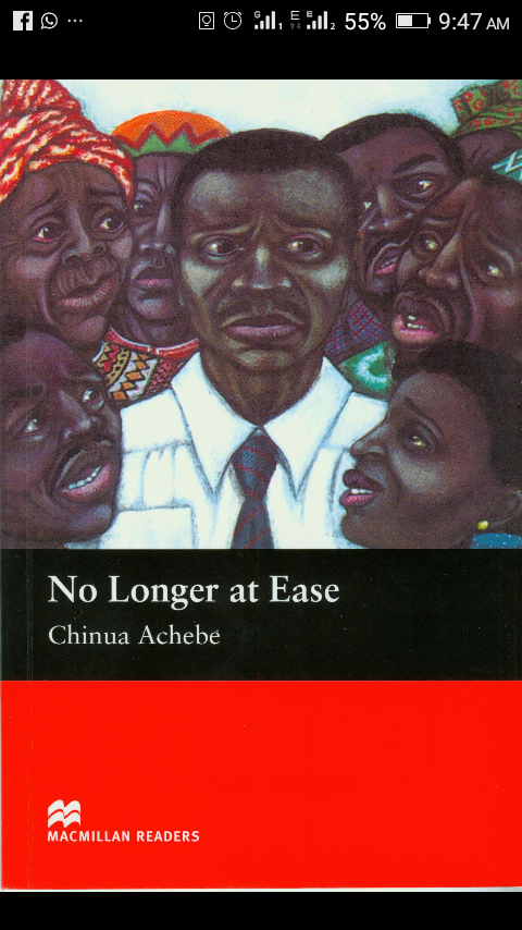 No Longer At Ease,  Chinua Achebe 
