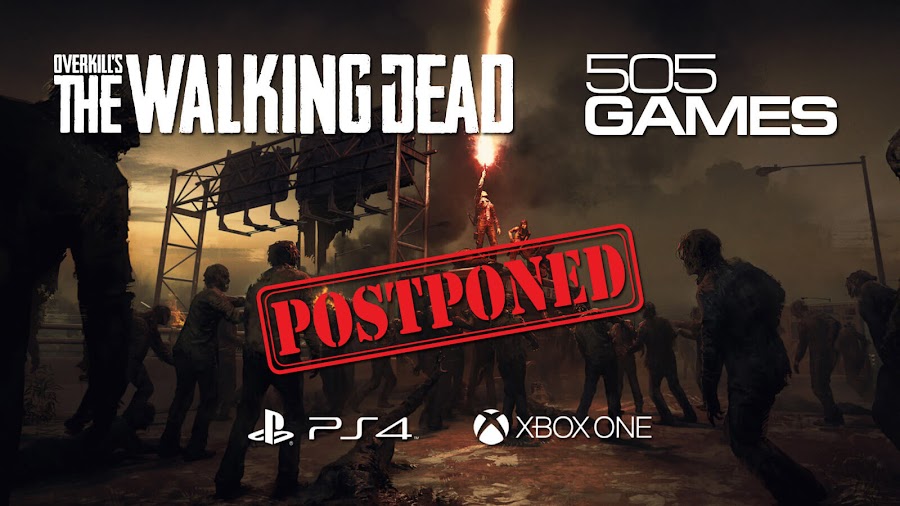 overkill the walking dead ps4 xb1 postponed