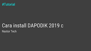 Cara install Dapodik 2019 c