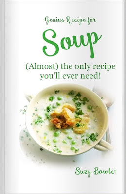 ultimate soup cookbook, basic soup recipe with variations, soup hint, tips and guidelines, genius soup recipe