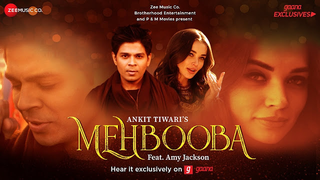 Mehbooba Song Lyrics | Official Music Video | Ankit Tiwari | Amy Jackson
