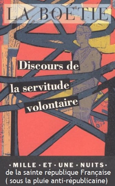 La Boétie Servitud volontària
