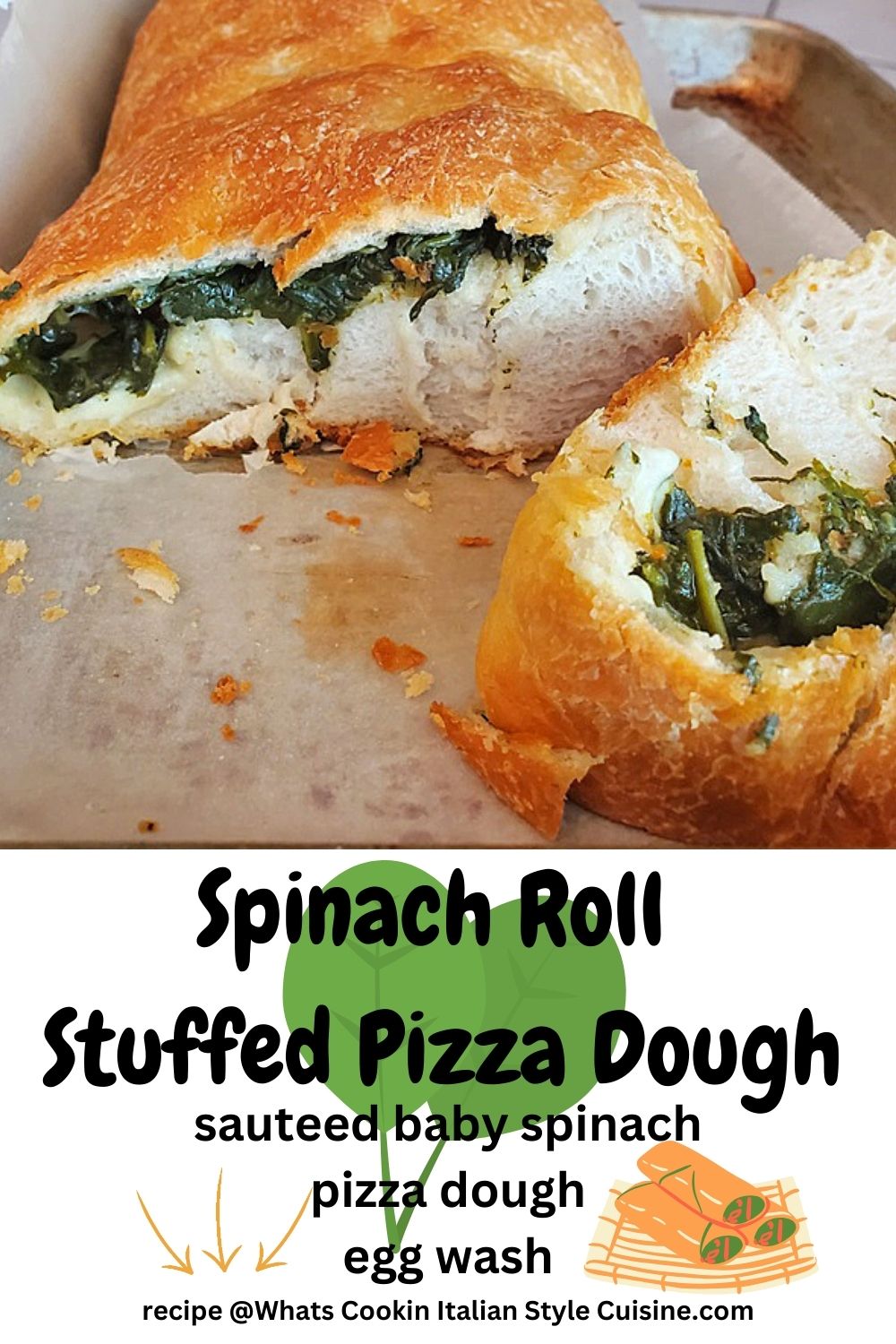 pin for later how to make Spinach Roll