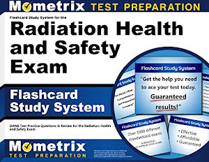 Flashcard Study System for the Radiation Health and Safety Exam: DANB Test Practice Questions & Review for the Radiation Health and Safety Exam (Cards)