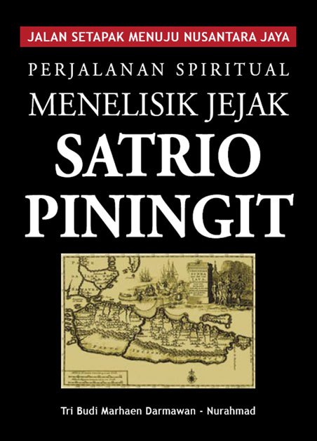 Mengupas Ciri-ciri Satrio Piningit Ramalan Jayabaya