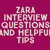 Zara Interview Questions and Helpful Tips
