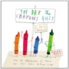 The Day the Crayons Quit