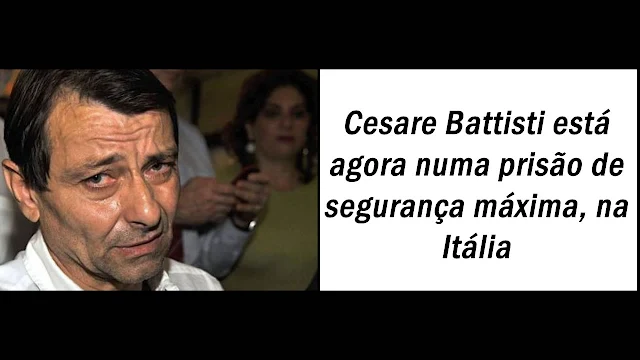 Battisti ficará em isolamento por um ano em prisão na Sardenha.
