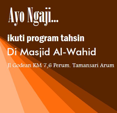 Program Tahsin Masjid Al-Wahid Yogyakarta - zaenalabidin.net