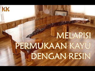 Melapisi kayu dengan resin