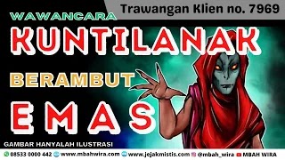 WAWANCARA KUNTILANAK BERAMBUT EMAS