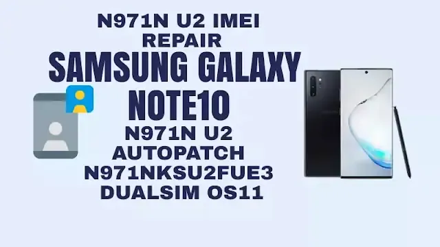 N971N U2 AutoPatch Firmware