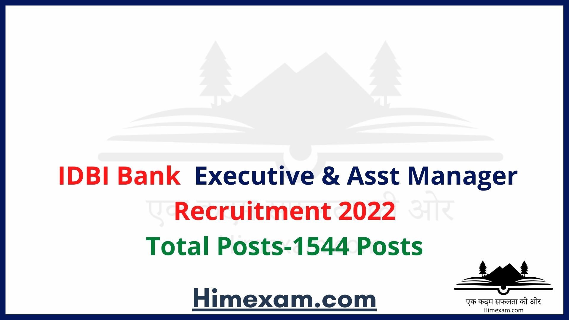 IDBI Bank  Executive & Asst Manager Recruitment 2022