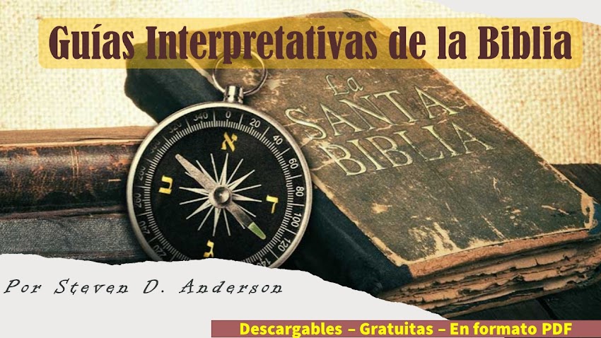 Guías Interpretativas para la Biblia, gratuitas y descargables Actualización junio 2022