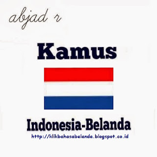 Abjad R, Kamus Indonesia - Belanda