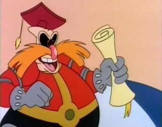 The Robotnik from the first Sonic cartoon is still hilarious.
