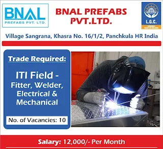 ITI Jobs Recruitment in Bnal Prefabs Pvt Ltd Panchkula, Haryana | Pool Campus Placement 2023